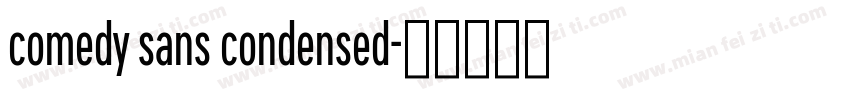 comedy sans condensed字体转换